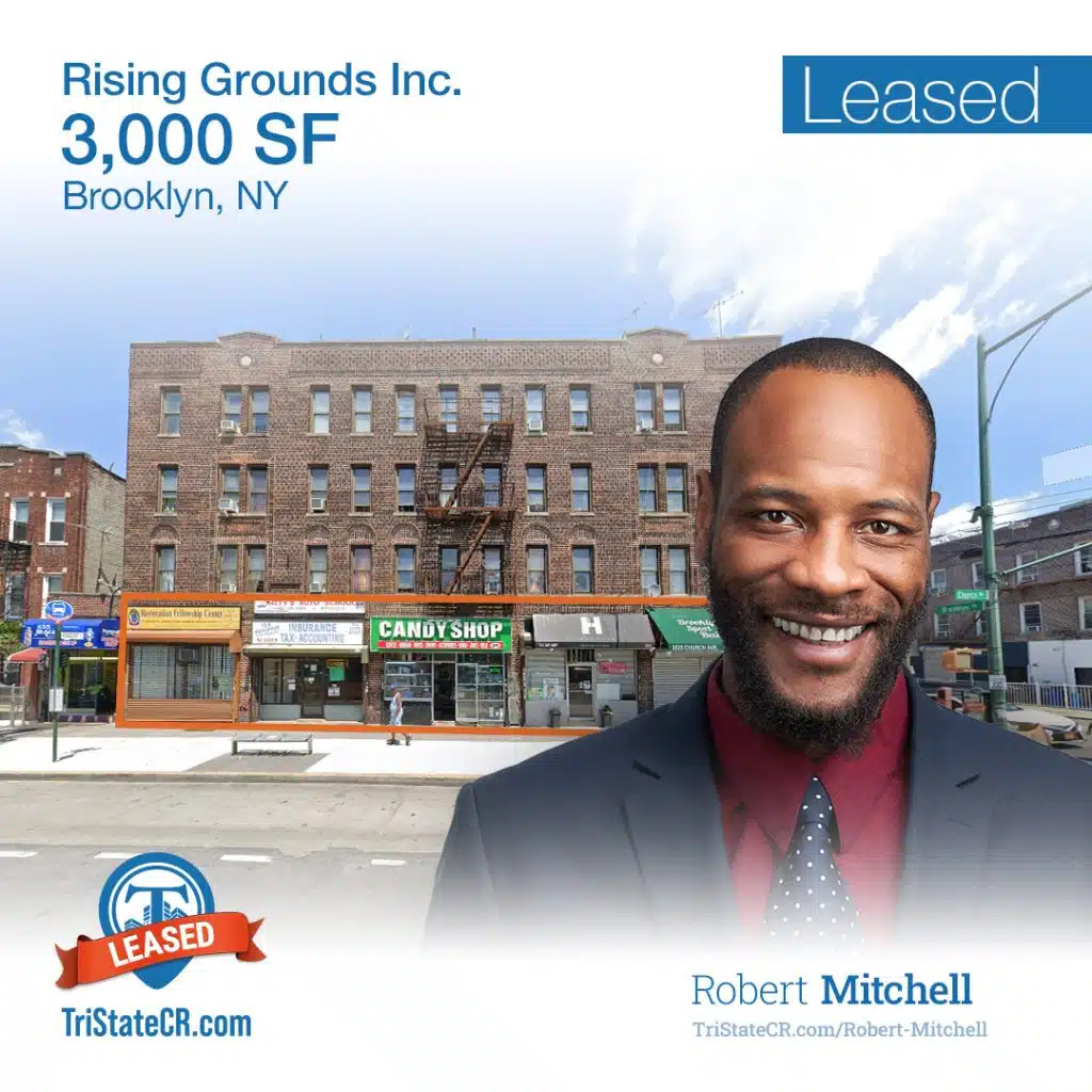 3,000 SF 3521 Church Ave Rising Grounds Inc. • Tri State Commercial